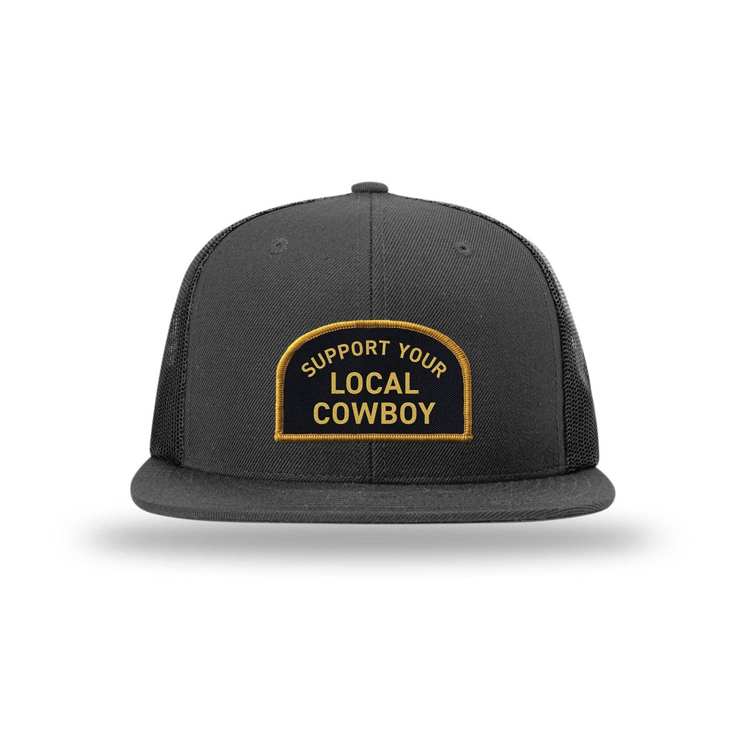 Support Your Local Cowboy Trucker Hat