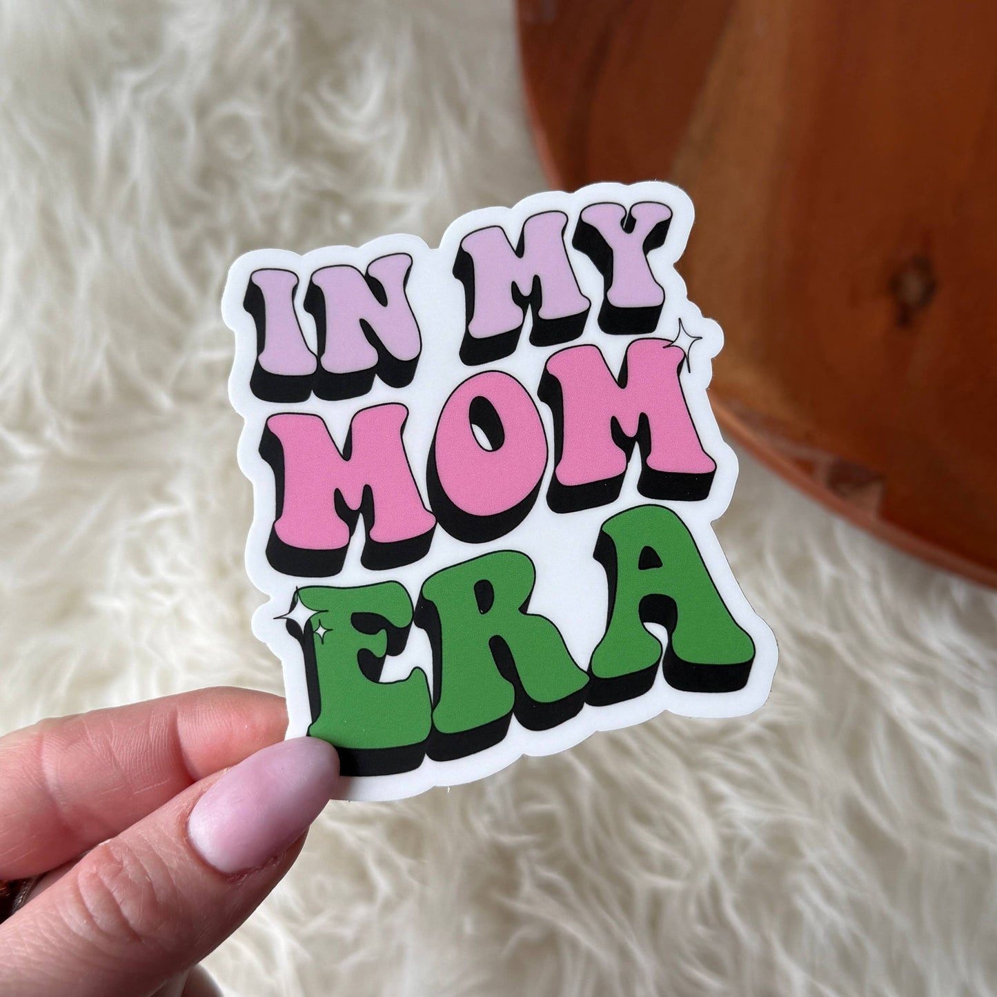 "In My Mom Era" Sticker