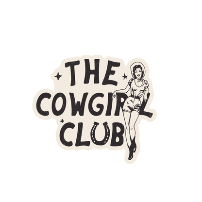 The Cowgirl Club Sticker – Vintage Western Cowgirl