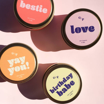Bestie Just Because 4 oz. Candle Tin