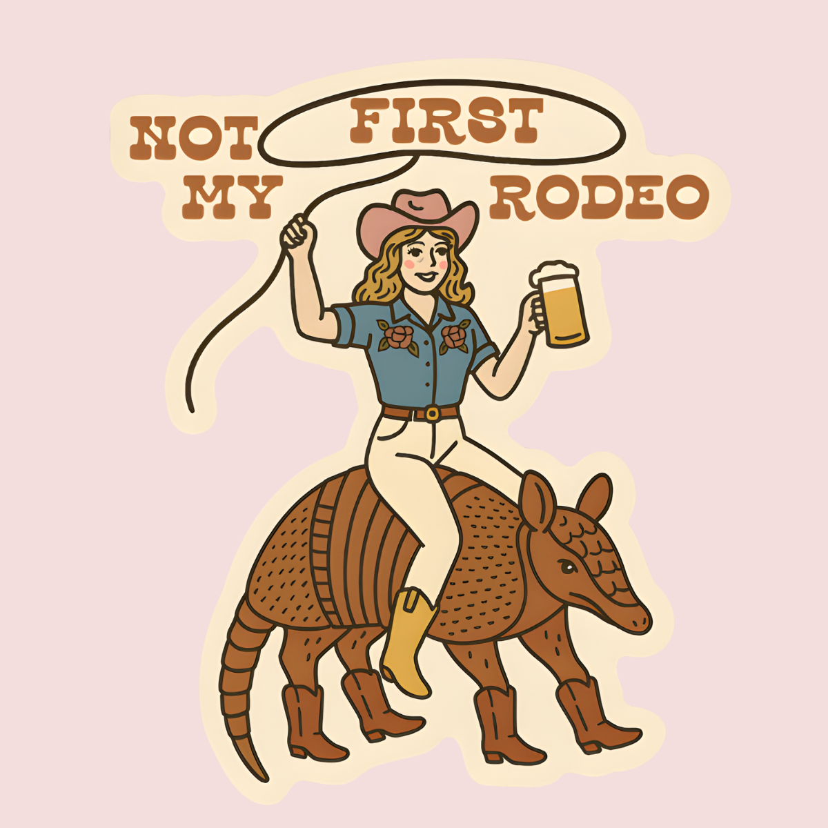 Not My First Rodeo Western Sticker